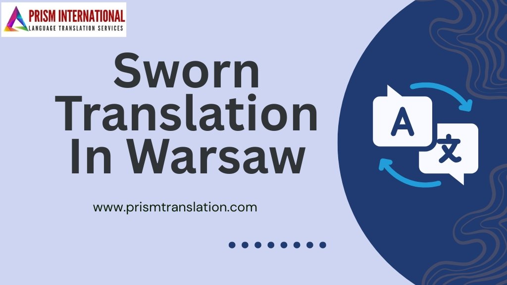 Sworn Translation In Warsaw